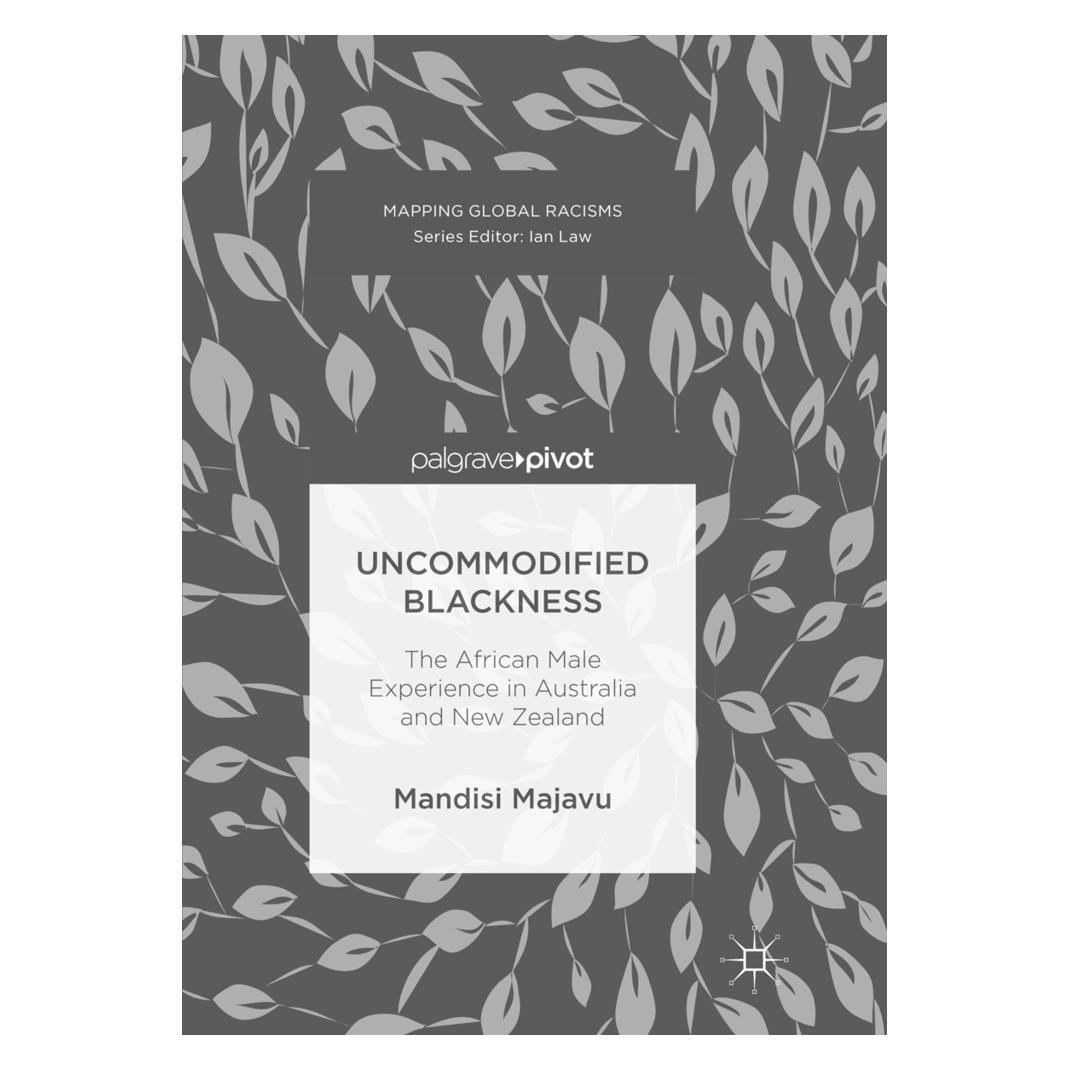 Springer Uncommodified Blackness (Englisch, Softcover, Mandisi Majavu) (56007893)
