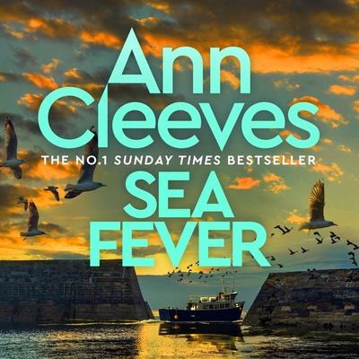 Sea Fever - Ann Cleeves, Audio, 9781035004799
