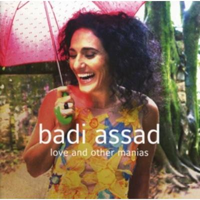 Love And Other Manias - Badi Assad, CD
