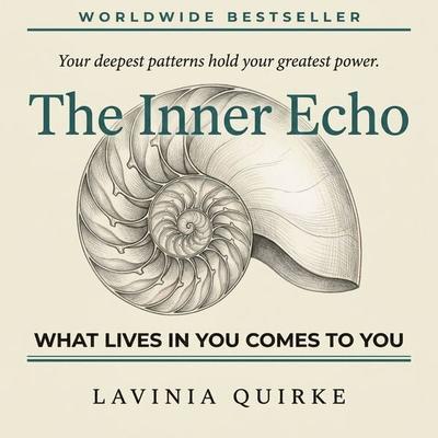 The Inner Echo - Lavinia Quirke, Audio, 9798905809545