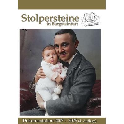 Stolpersteine in Burgsteinfurt, Taschenbuch von Oliver Löpenhaus,Lina-Sophie Hentzschel, BoD – Books on Demand, 978-3-7693-3970-3