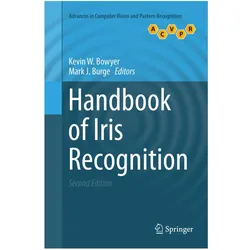 Handbook of Iris Recognition, Fachbücher von Kevin W. Bowyer, Mark J. Burge