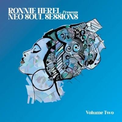 Ronnie Herel Presents Neo Soul Sessions Vol. 2 - Ronnie Herel, Vinyl