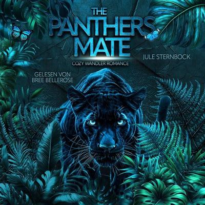 The Panthers Mate - Jule Sternbock, Audio, 4069829340984