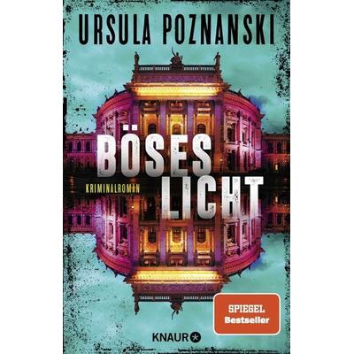 Böses Licht, Taschenbuch von Ursula Poznanski, Knaur