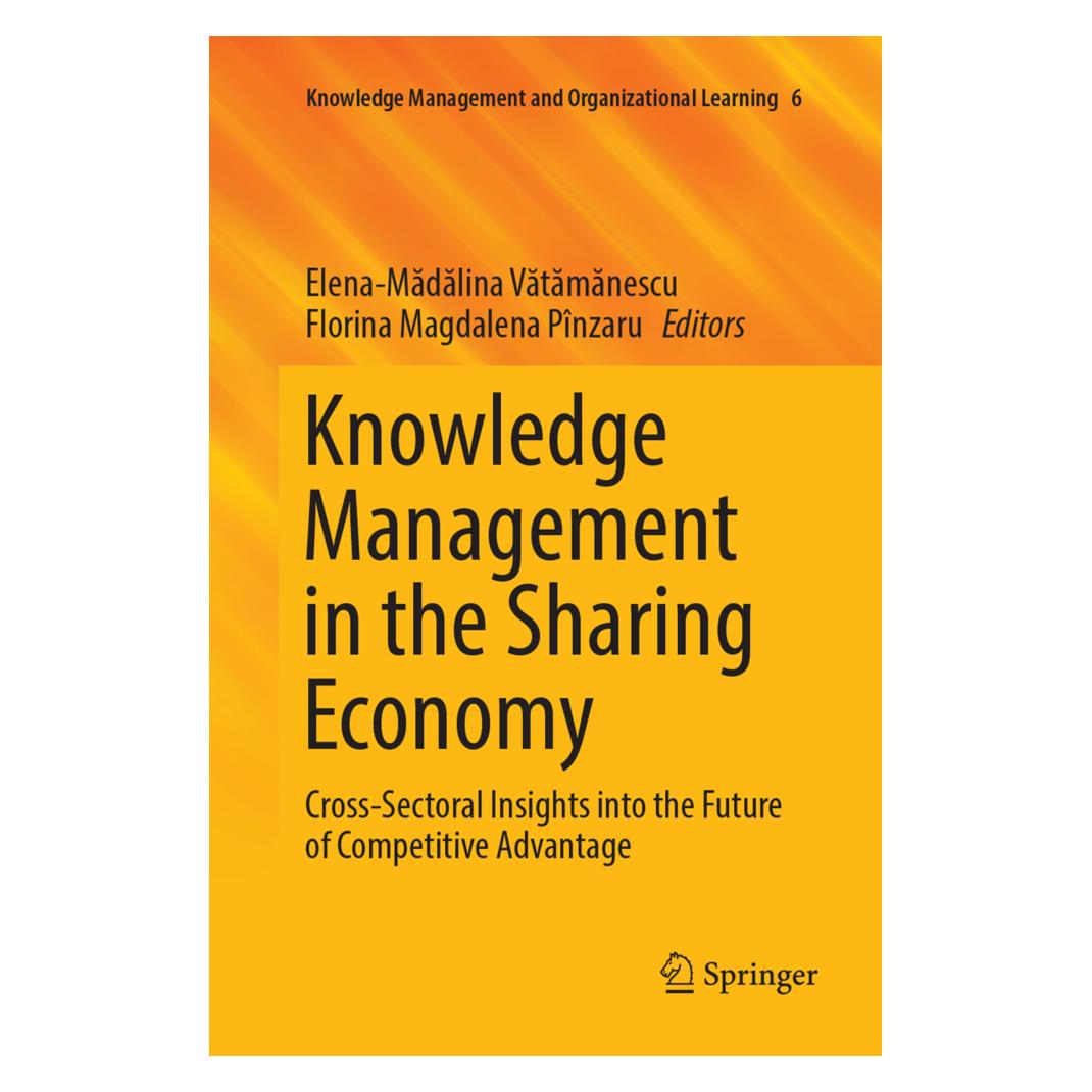 Springer Knowledge Management in the Sharing Economy (Englisch, Softcover, Elena-Madalina Vatamanescu, Florina Magdalena Pînzaru) (56050726)