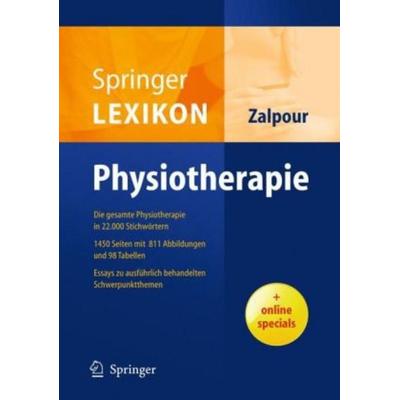 Springer Lexikon Physiotherapie, Gebundene Ausgabe von Christoff Zalpour, Springer, 978-3-540-71498-9