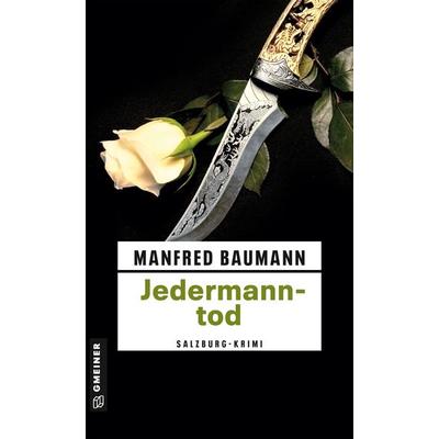 Jedermanntod, Taschenbuch von Manfred Baumann, Gmeiner-Verlag