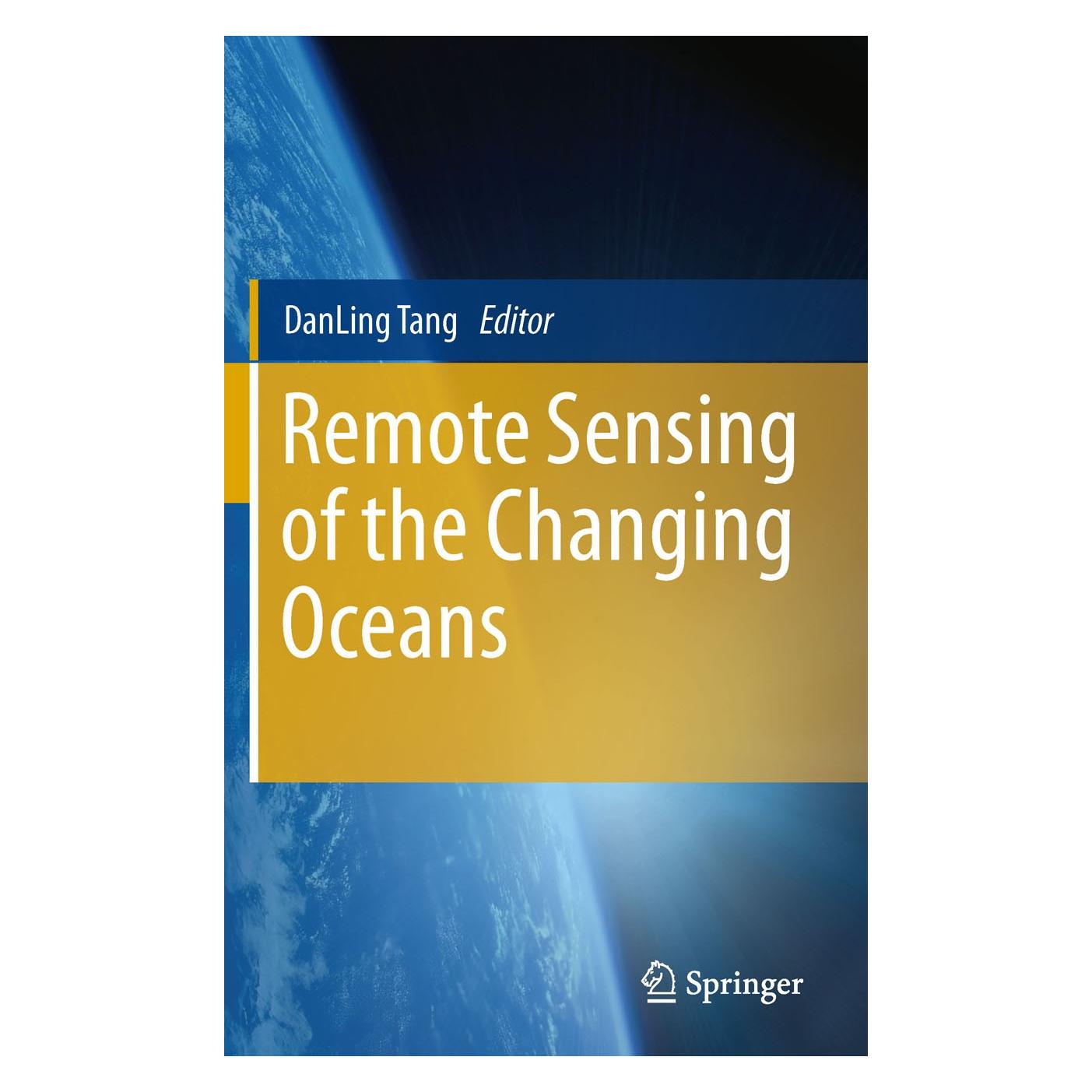 Springer Remote Sensing of the Changing Oceans (Englisch, Hardcover, DanLing Tang) (9783642165405)