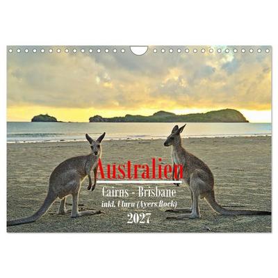 Australien - Cairns-Brisbane (Wandkalender 2027 DIN A4 quer), CALVENDO Monatskalender