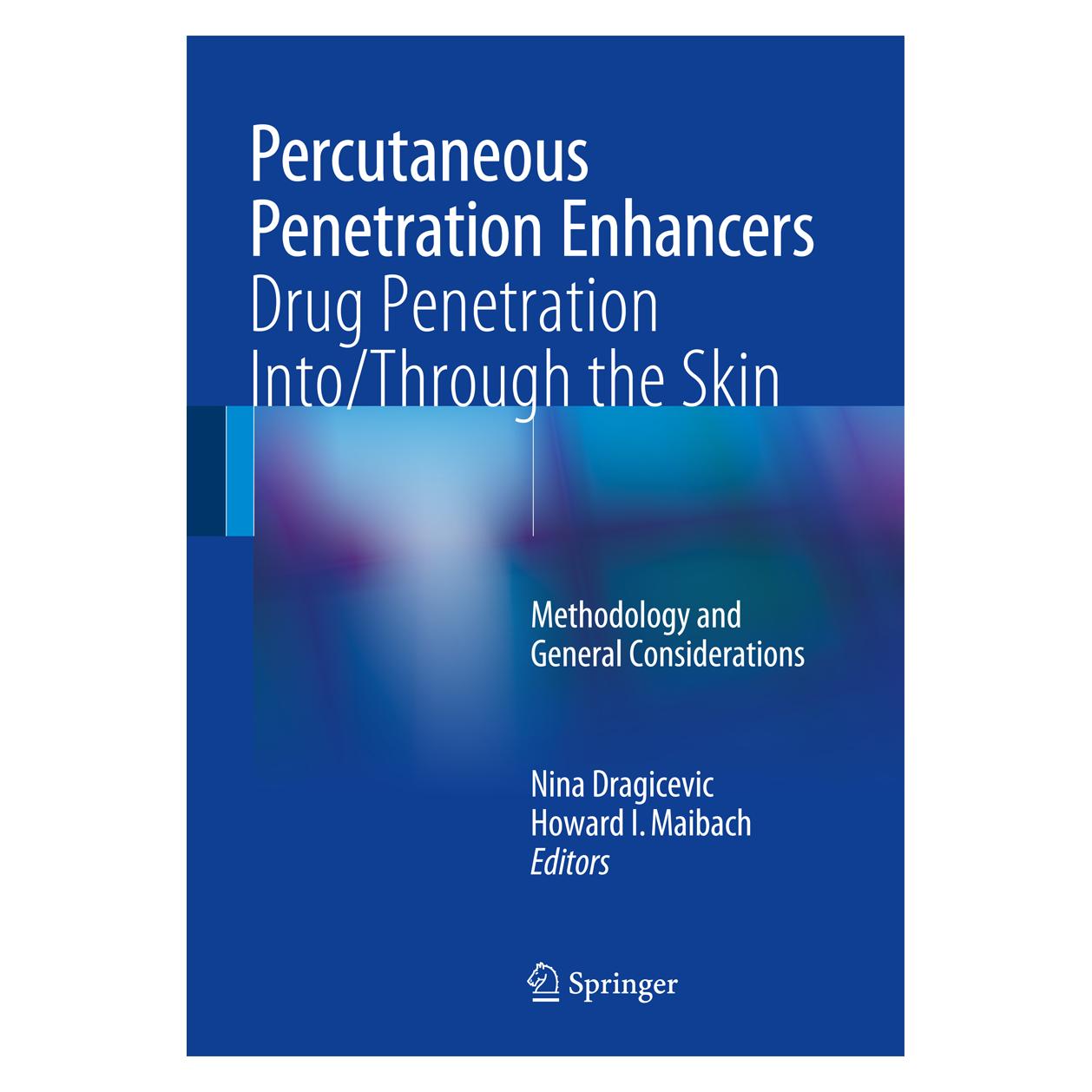 Springer Percutaneous Penetration Enhancers: Dru (Englisch, Hardcover, Howard I. Maibach, Nina Dragicevic) (9783662532683)