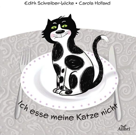 Edith Schreiber-Wicke - Ich esse meine Katze nicht - Preis vom 09.10.2026 07:28:09 h