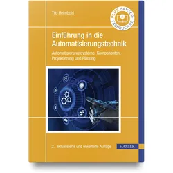 Einführung in die Automatisierungstechnik, Fachbücher von Tilo Heimbold