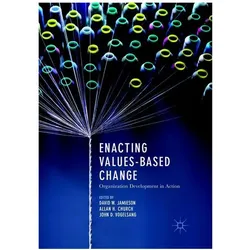 Enacting Values-Based Change, Fachbücher von Allan H. Church, John D. Vogelsang, David W. Jamieson, JOHN, Allan, H Church, D Vogelsang