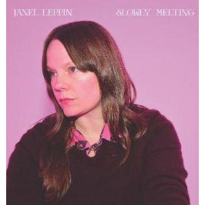 Slowly Melting - Janel Leppin, CD
