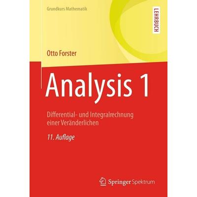 Analysis 1, Taschenbuch von Otto Forster, Springer Fachmedien Wiesbaden GmbH