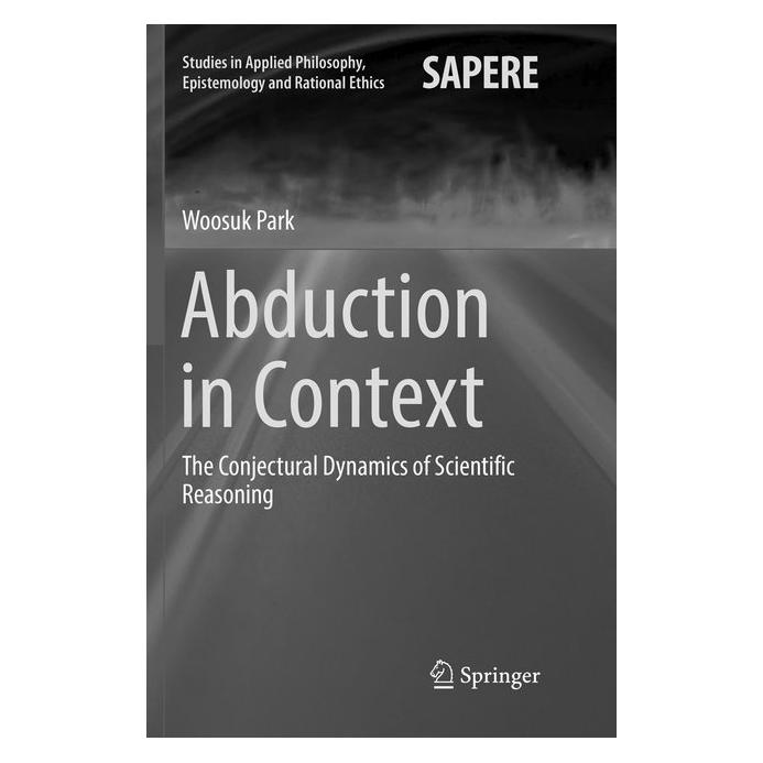 Springer Abduction in Context (Englisch, Softcover, Woosuk Park) (56007431)