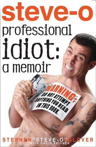 Glover, Stephen Steve-O - Professional Idiot: A Memoir - Preis vom 10.10.2026 11:48:34 h