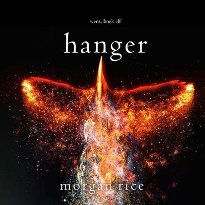 Honger (Wens, Boek Elf) - Morgan Rice, Audio, 9798261408499