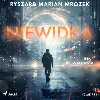 Niewidka i inne opowiadania - Ryszard Marian Mrozek, Audio, 9788727041278