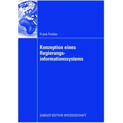 Konzeption eines Regierungsinformationssystems, Fachbücher von Frank Finkler
