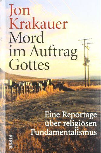Jon Krakauer - Mord im Auftrag Gottes: Eine Reportage über religiösen Fundamentalismus - Preis vom 30.09.2026 09:01:18 h