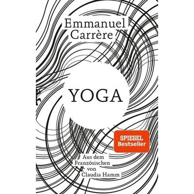 Yoga, Gebundene Ausgabe von Emmanuel Carrère, Matthes & Seitz, 978-3-7518-0058-7