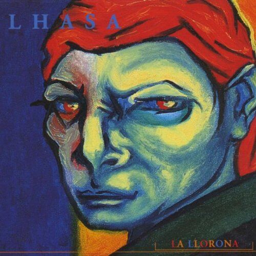 Lhasa - La Llorona - Preis vom 11.10.2026 03:10:56 h