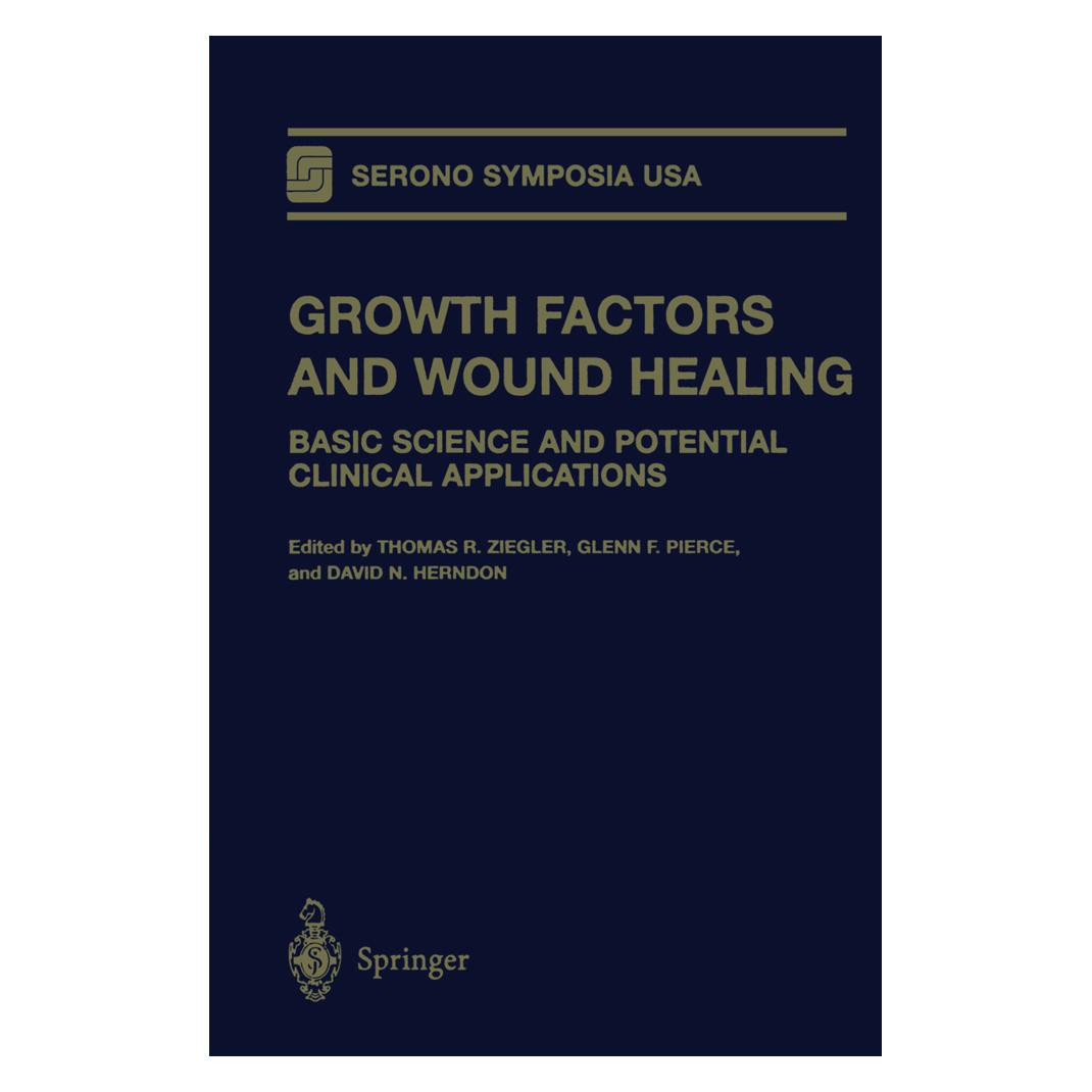 Springer Growth Factors and Wound Healing (Englisch, Softcover, David N. Herndon, Glenn F. Pierce, Thomas R. Ziegler) (55526077)
