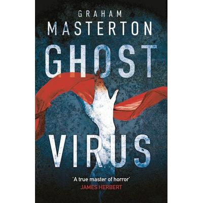 Ghost Virus, Taschenbuch von Graham Masterton, Head of Zeus, 978-1-78854-504-4