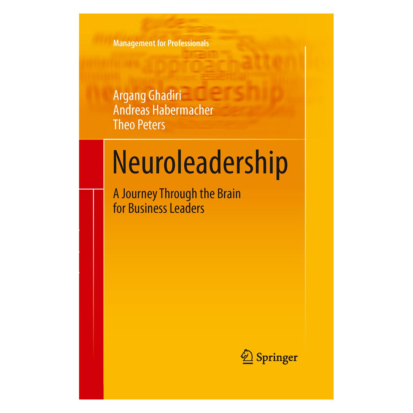 Springer Neuroleiderschap (Englisch, Softcover, Andreas Habermacher, Argang Ghadiri, Theo Peters) (14384511)