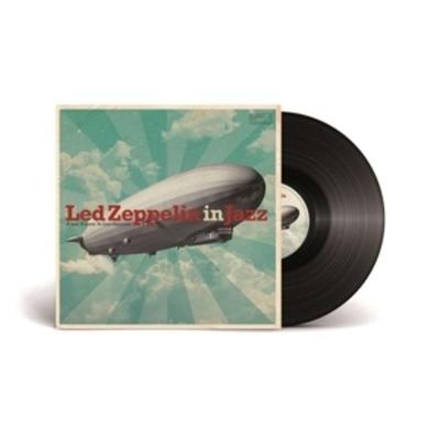 Led Zeppelin In Jazz - A Jazz Tribute To Led Zeppe - Various, Vinyl