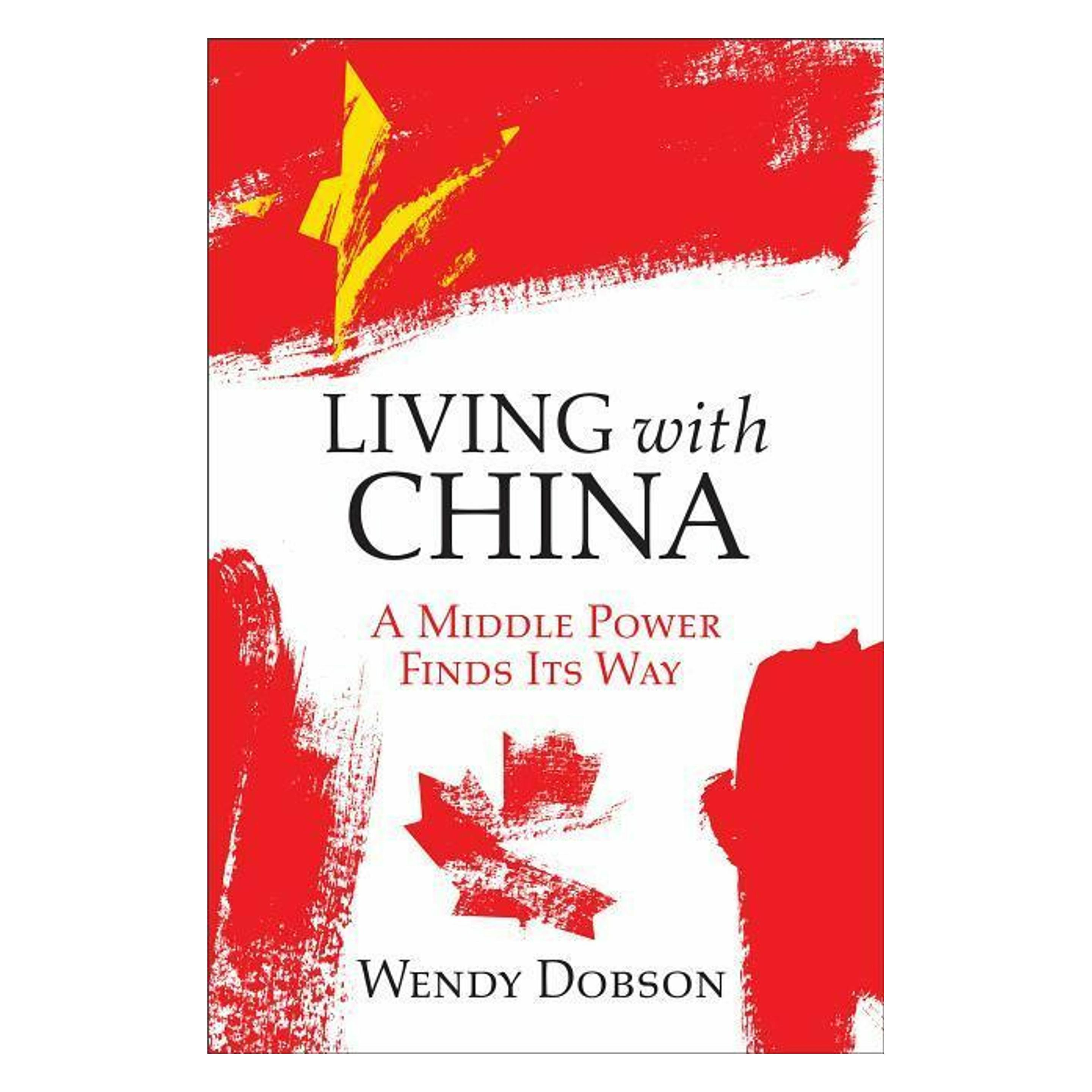 University Of Toronto Living with China (Englisch, Wendy Dobson) (9781487504823)