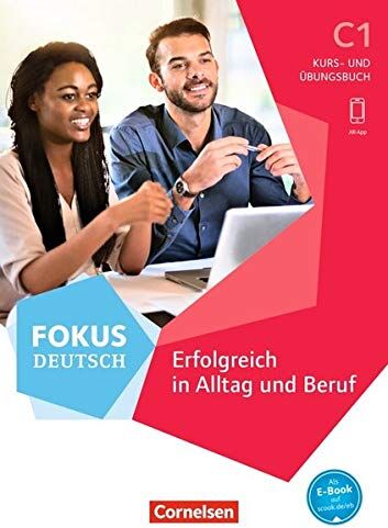 Gabi Baier - Fokus Deutsch - Allgemeine Ausgabe: C1 - Erfolgreich in Alltag und Beruf: Kurs- und Übungsbuch. Mit PagePlayer-App inkl. Audios und Videos - Preis vom 14.10.2026 23:07:16 h