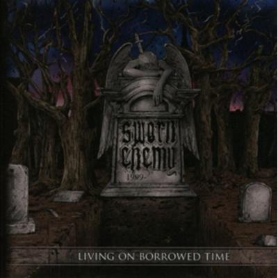 Living On Borrowed Time - Sworn Enemy, CD