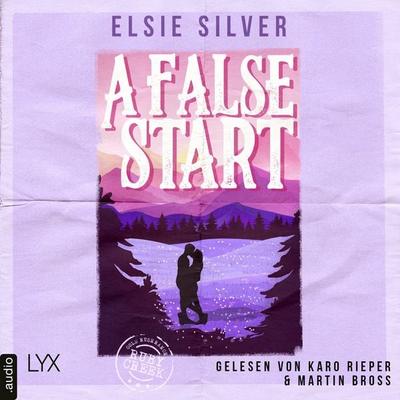 A False Start - Gold Rush Ranch, Teil 4 - Elsie Silver, Audio, 9783966356558