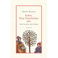 Index, eine Geschichte des, Sachbücher von Dennis Duncan