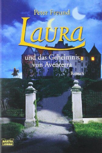 Peter Freund - Laura und das Geheimnis von Aventerra - Preis vom 09.10.2026 07:28:09 h