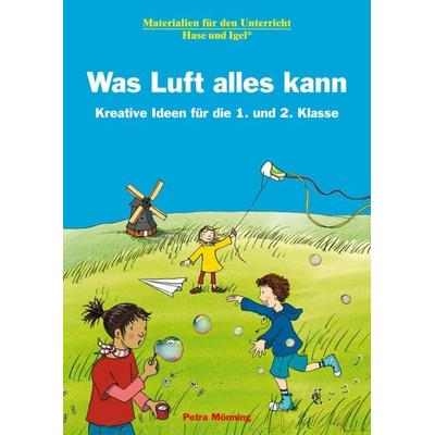 Was Luft alles kann, Taschenbuch von Petra Mönning, Hase und Igel Verlag, 978-3-86760-857-2