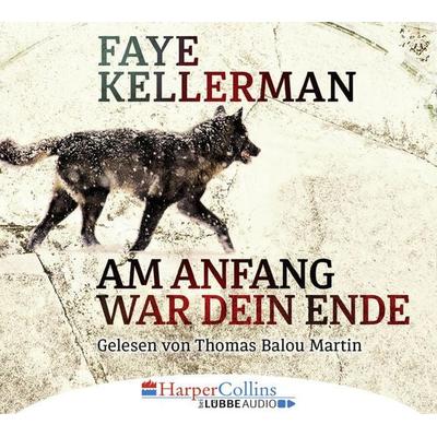 Am Anfang war dein Ende - Faye Kellerman, Audio, 9783961090242