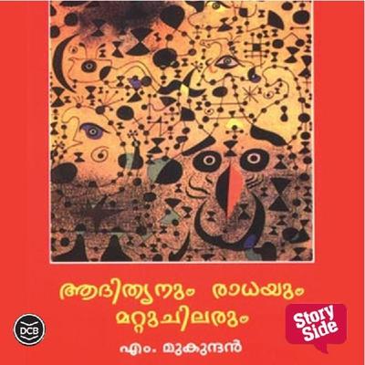 Adithyanum Radhayum Mattu Chilarum - M. Mukundan, Audio, 9789353905804