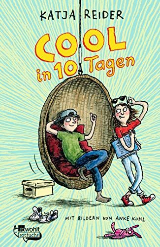 Katja Reider - Cool in 10 Tagen - Preis vom 11.10.2026 15:43:13 h