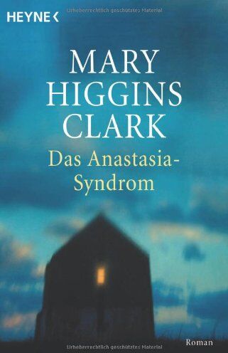 Clark, Mary Higgins - Das Anastasia-Syndrom: Roman - Preis vom 05.10.2026 03:47:11 h