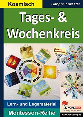 Forester, Gary M. - Tageskreis & Wochenkreis: Legekreis zu den Wochentagen und Tagesablauf (Montessori-Reihe) - Preis vom 30.09.2026 09:01:18 h