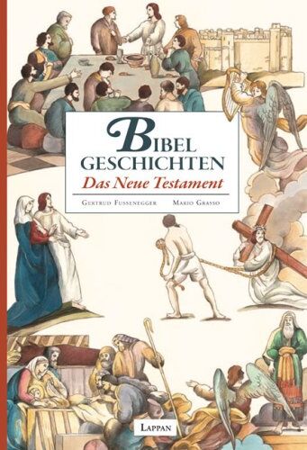 Gertrud Fussenegger - Bibelgeschichten - Das Neue Testament - Preis vom 13.10.2026 19:28:25 h