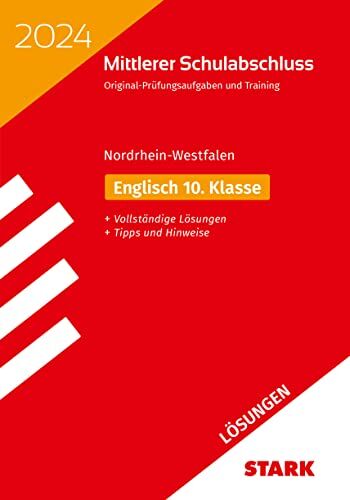 STARK Lösungen zu Original-Prüfungen und Training - Mittlerer Schulabschluss 2024 - Englisch - NRW (STARK-Verlag - Abschlussprüfungen) - Preis vom 10.10.2026 11:48:34 h