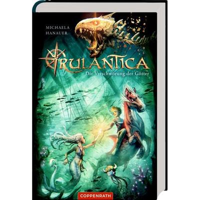 Rulantica (Bd. 2), Gebundene Ausgabe von Michaela Hanauer, Coppenrath