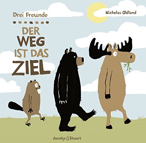Nicholas Oldland - Drei Freunde: Der Weg ist das Ziel - Preis vom 04.10.2026 03:51:26 h