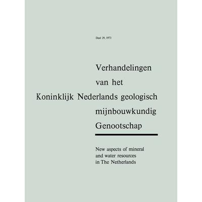 New aspects of mineral and water resources in The Netherlands, Taschenbuch von Jaap Willem Charles Marie van der van der Sijp, Springer Netherland,