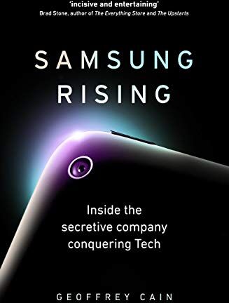 Geoffrey Cain - Samsung Rising: Inside the secretive company conquering Tech - Preis vom 30.09.2026 09:01:18 h